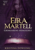 Eira Martell - Grimoarens hemlighet