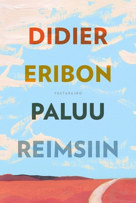 Paluu Reimsiin (e-bok) av Didier Eribon