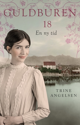 En ny tid (e-bok) av Trine Angelsen