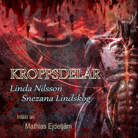 Kroppsdelar (ljudbok) av Linda Nilsson, Snezana