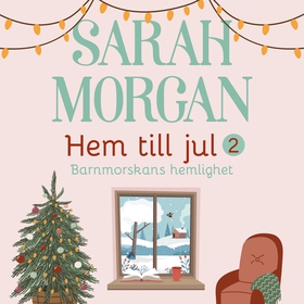 Barnmorskans hemlighet (ljudbok) av Sarah Morga