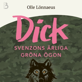 Dick Svenzons ärliga gröna ögon (ljudbok) av Ol