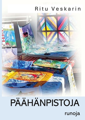 PÄÄHÄNPISTOJA: runoja (e-bok) av Ritu Veskarin