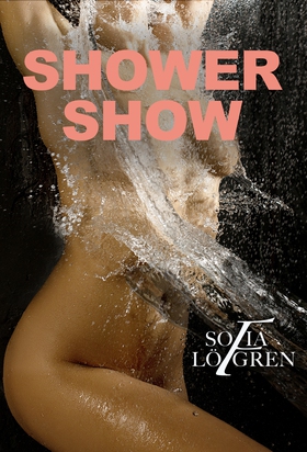 Showershow (e-bok) av Sofia Löfgren