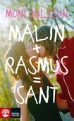 Malin + Rasmus = sant