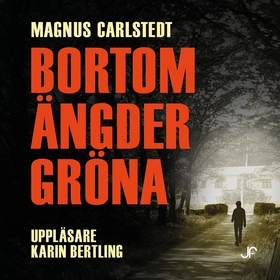 Bortom ängder gröna (ljudbok) av Magnus Carlste