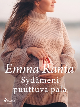 Sydämeni puuttuva pala (e-bok) av Emma Ranta