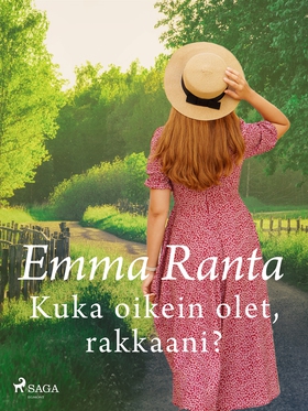 Kuka oikein olet, rakkaani? (e-bok) av Emma Ran