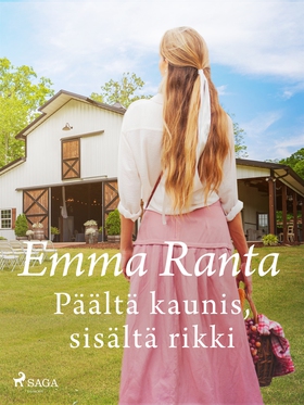 Päältä kaunis, sisältä rikki (e-bok) av Emma Ra