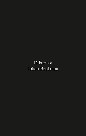 Dikter av Johan Beckman (e-bok) av Johan Beckma