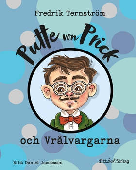 Putte von Prick och Vrålvargarna (e-bok) av Fre