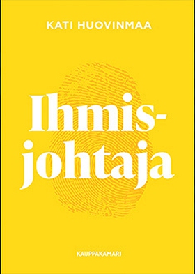 Ihmisjohtaja (e-bok) av Kati Huovinmaa