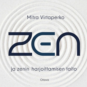 Zen ja zenin harjoittamisen taito (ljudbok) av
