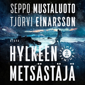 Hylkeenmetsästäjä (ljudbok) av Seppo Mustaluoto