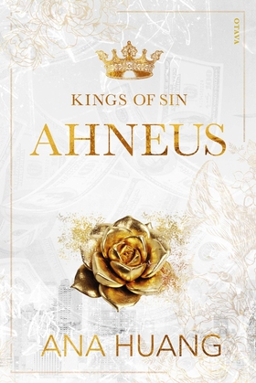 Kings of Sin: Ahneus (e-bok) av Ana Huang