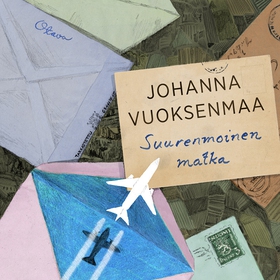 Suurenmoinen matka (ljudbok) av Johanna Vuoksen