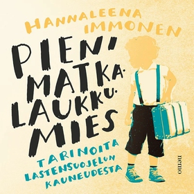 Pieni matkalaukkumies (ljudbok) av Hannaleena I