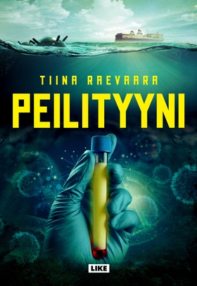 Peilityyni (e-bok) av Tiina Raevaara