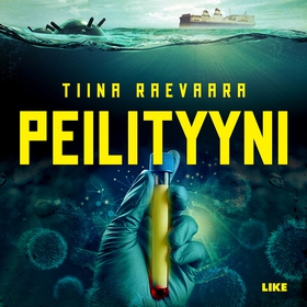 Peilityyni (ljudbok) av Tiina Raevaara