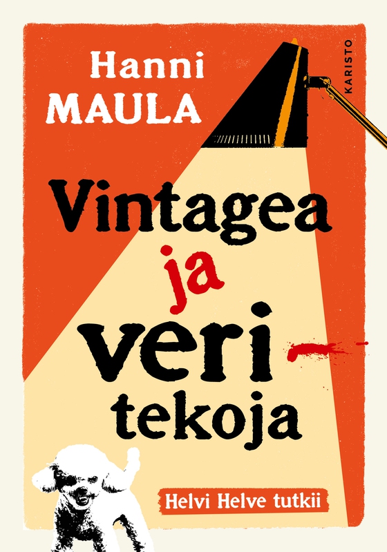 Vintagea ja veritekoja (e-bok) av Hanni Maula