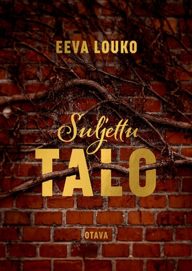 Suljettu talo (e-bok) av Eeva Louko