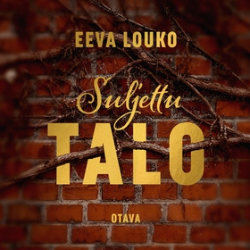 Suljettu talo (ljudbok) av Eeva Louko