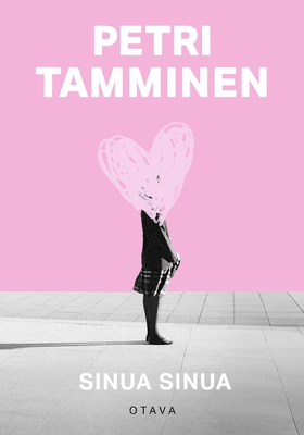 Sinua sinua (e-bok) av Petri Tamminen