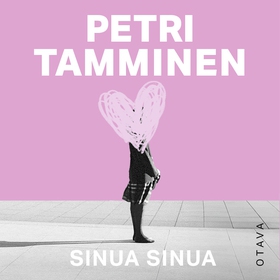 Sinua sinua (ljudbok) av Petri Tamminen