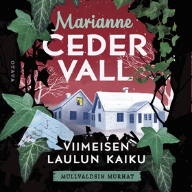 Viimeisen laulun kaiku (ljudbok) av Marianne Ce