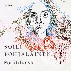 Perätilassa (ljudbok) av Soili Pohjalainen