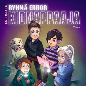 Ryhmä Error - Kidnappaaja (ljudbok) av Anu Ojal