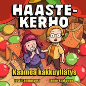 Haastekerho – Kaamea kakkuyllätys