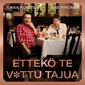 Ettekö te v*ttu tajua (ljudbok) av Jose Riikone