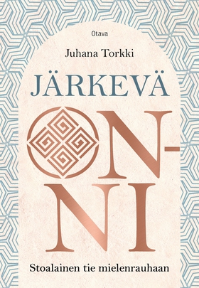 Järkevä onni (e-bok) av Juhana Torkki