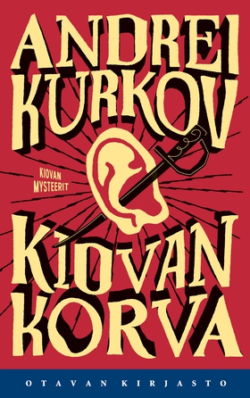Kiovan korva (e-bok) av Andrei Kurkov