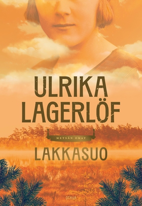 Lakkasuo (e-bok) av Ulrika Lagerlöf