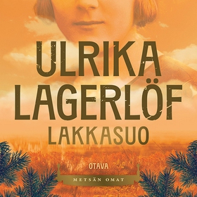 Lakkasuo (ljudbok) av Ulrika Lagerlöf