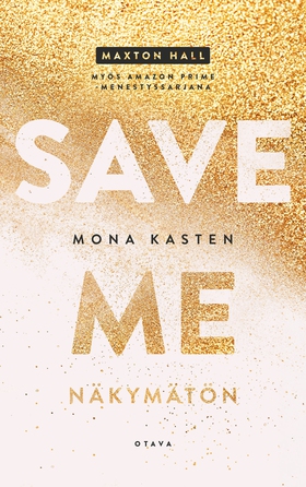 Save me - Näkymätön (e-bok) av Mona Kasten
