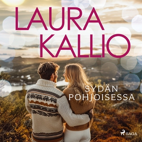 Sydän pohjoisessa (ljudbok) av Laura Kallio