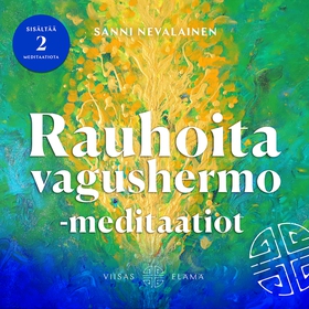 Rauhoita vagushermo -meditaatiot (ljudbok) av S