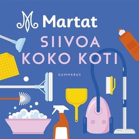 Martat - Siivoa koko koti (ljudbok) av Marttali