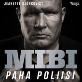 Mibi – Paha poliisi