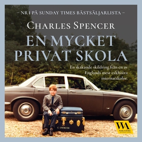 En mycket privat skola (ljudbok) av Charles Spe