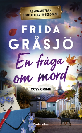 En fråga om mord (e-bok) av Frida Gråsjö