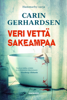 Veri vettä sakeampaa (e-bok) av Carin Gerhardse