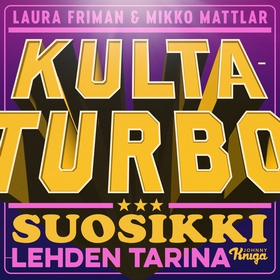 Kultaturbo – Suosikki-lehden tarina (ljudbok) a