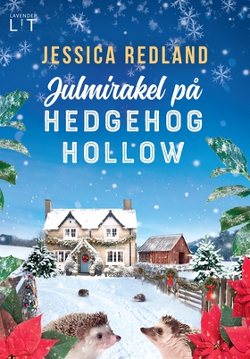 Julmirakel på Hedgehog Hollow (e-bok) av Jessic