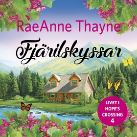 Fjärilskyssar (ljudbok) av RaeAnne Thayne