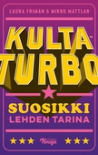 Kultaturbo – Suosikki-lehden tarina