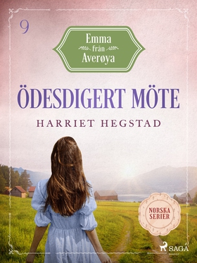 Ödesdigert möte (e-bok) av Harriet Hegstad